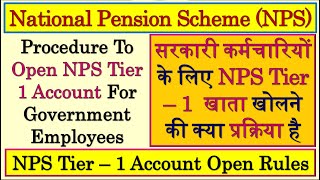 How To Open NPS Tier 1 Account For Government Employees  NPS Account For Government Employees  NPS [upl. by Rimhsak32]