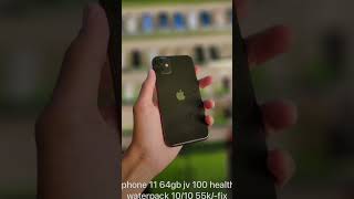 iPhone 11 64gb jv 100 health waterpack 1010 condition only 55k fixed foryou follow funny [upl. by Ettenoitna]