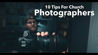 10 tips and tricks to better your church or event photography [upl. by Neeruam903]