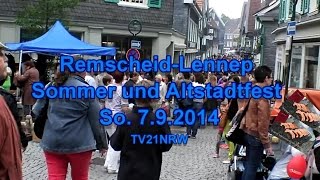 RemscheidLennep Sommer und Altstadtfest Sonntag 792014 TV21NRW [upl. by Inahs]