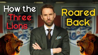 The Southgate Chronicles How England Roared Back [upl. by Ave983]