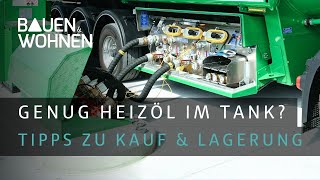 Heizöl kaufen  Tipps vom Experten  Das solltest du über Heizöl wissen  Kaufen sparen lagern [upl. by Nnayt796]