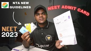 NEET 2023 ADMIT CARD Complete Details ampNTA New Guidelines neet2023 [upl. by Amora]