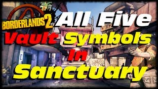 Borderlands 2 How to Find All 5 Vault Symbols In Sanctuary Locations Guide 1080p [upl. by Demetra]