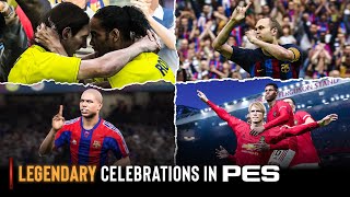 Legendary Celebrations In PES [upl. by Frolick749]