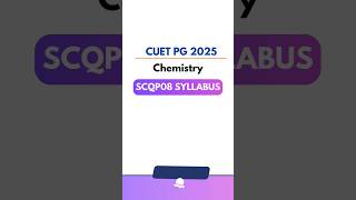 CUET PG 2025 CHEMISTRY SYLLABUS shorts cuetpg2025 chemistry cuetpgchemistry [upl. by Yrohcaz]