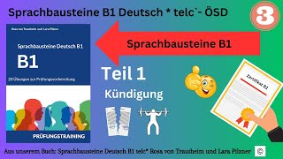 Sprachbausteine B1  telc ÖSD  Modelltest Teil 1 Thema Kündigung Sprachniveau B1 mit Lösungen [upl. by Eelibuj635]