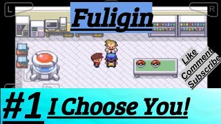 Pokemon Fuligin Part 1 Alora Town I Choose You amp Smalas Town Route 1 2 amp Town Map [upl. by Adams302]