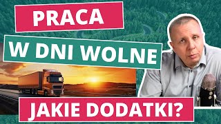 Praca KIEROWCY w DNI WOLNE  100 DODATKU czy 50 NADGODZIN  Liczy Się Transport [upl. by Aserehs]