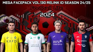 MEGA FACEPACK VOL130 RELINK ID SEASON 2425  FOOTBALL LIFE 2024 [upl. by Page]