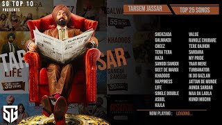 TARSEM JASSAR SONGS  JUKEBOX  TOP 30 SONGS OF TARSEM JASSAR  PUNJABI SONGS  SG TOP 10s [upl. by Nerti]