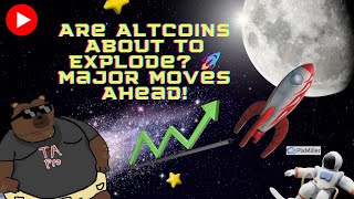 Are Altcoins About to Explode 🚀 Major Moves Ahead September 20 2024 Update [upl. by Nwatna279]