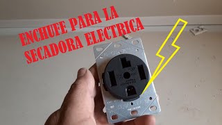 COMO INSTALAR ENCHUFE PARA SECADORA ELECTRICA [upl. by Pearl984]