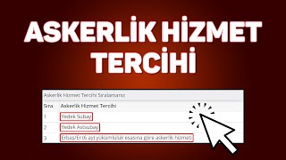 Askerlik Hizmet Tercihi Nasıl Yapılır  Askerlik Celp Dönemleri Detaylı Anlatım [upl. by Abernon]