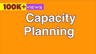 Introduction to Capacity Planning [upl. by Doretta196]