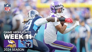 Minnesota Vikings vs Tennessee Titans  2024 Week 11 Game Highlights [upl. by Clotilde]