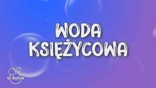 Kubi Producent bambi Fukaj stickxr  Woda Księżycowa TekstLyrics [upl. by Weissman]