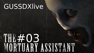 GussDx live  HORREUR DANS UNE MORGUE HANTEE 03 [upl. by Osrick438]