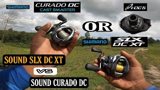 SUARA ZWINKKSLX DC XT VS CURADO DC‼️ SHIMANO REEL BAITCASTING [upl. by Golden]