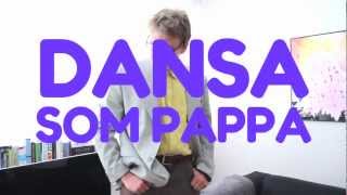 Dansa Som Pappa Panetoz  Dansa Pausa [upl. by Harelda]