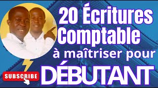 20 Ecritures comptables simples pour bien débuter en comptabilité [upl. by Harbert]