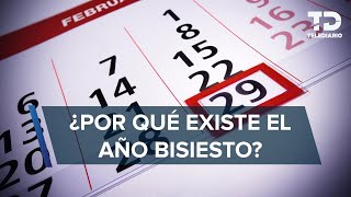 ¿Qué es el año bisiesto Curiosidades del 29 de febrero [upl. by Rayham]