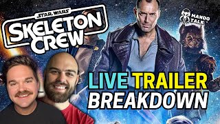 Skeleton Crew Trailer BREAKDOWN and DISCUSSION STAR WARS LIVE [upl. by Aicirtal900]