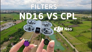 DJI Neo Filters ND16vs CPL ทดสอบฟิลเตอร์ [upl. by Namrak]