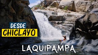 Laquipampa Chiclayo  COMO LLEGAR sin tours🏞️🌄 Ferreñafe Lambayeque Peru turismo lugares turisticos [upl. by Ahsenit295]