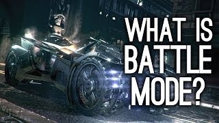 Batman Arkham Knights Batmobile What is Battle Mode [upl. by Ahseya]