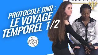 Formation DNR  Voyage Temporel par Virginie Vernois 12 [upl. by Ahsekar898]