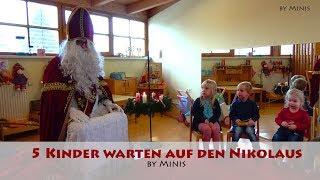 Nikolaus im Kindergarten  SpruchFünf Kinder  Kinderkrippe Kita Bad Waltersdorf 5 MTS [upl. by Ydok]