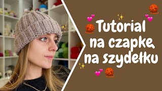 Tutorial na czapkę na szydełku [upl. by Salta778]