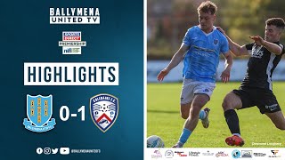 Match Highlights I Ballymena United 01 Coleraine [upl. by Ibloc]