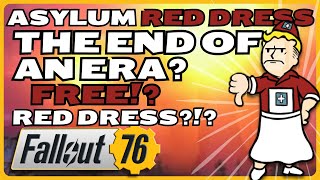 Free Reward  Asylum Red Dress  Fallout 76 [upl. by Tuppeny]