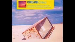 Chicane  Chilled Full Album  Audio [upl. by Anetsirk873]