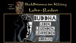 Buddha  Leben Legenden Lehrreden  Hörbuch [upl. by Luhey]