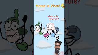 Hasta la vista😂😅😂funny shortvideo trending viralvideo animation memes [upl. by Moreno252]