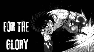 Hajime no Ippo AMV」 For The Glory [upl. by Frasco872]