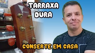 Tarrachas DURAS deixam o VIOLÃO RUIM para afinar CONSERTE EM CASA para que o violão pegue afinação [upl. by Neetsyrk883]