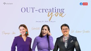 OUT  creating you [upl. by Annadiane]