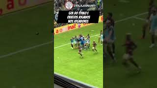 GOL DO TÍTULO E CHUVA DE OBJETOS JOGADOS NOS JOGADORES DO FLAMENGO finaldacopadobrasil [upl. by Gail646]