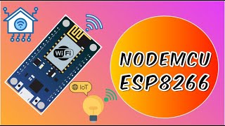 Unlocking the Power of NodeMCU ESP8266 for IoT Projects [upl. by Elleahcim]