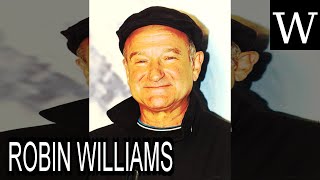 ROBIN WILLIAMS  WikiVidi Documentary [upl. by Kurman]