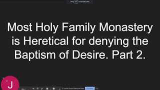 Most Holy Family Monastery Refuted Part Two [upl. by Anada]