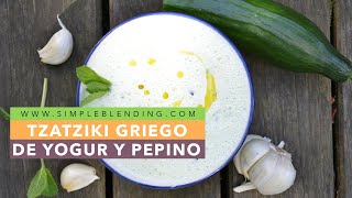 TZATZIKI GRIEGO  Receta de tzatziki de yogur y pepino  Salsa griega fácil y rápida [upl. by Mulford]