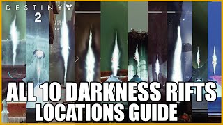 All 10 Darkness Rift Location Guide No Peeking Triumph Destiny 2 [upl. by Viccora]