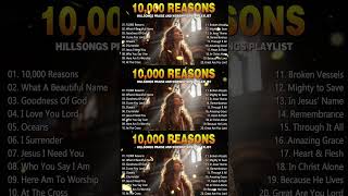 10000 Reasons  Hillsongs Praise And Worship Songs Playlist  Worship Songs 2024 With Lyrics [upl. by Gerome525]