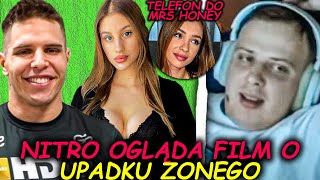 NITRO OGLĄDA FILM O UPADKU ZONEGO  TELEFON DO MRS HONNY JULKA M JEZIOROWSKA [upl. by Toiboid]