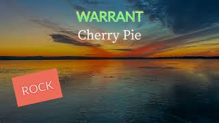 WARRANT  Cherry Pie [upl. by Eiramit91]